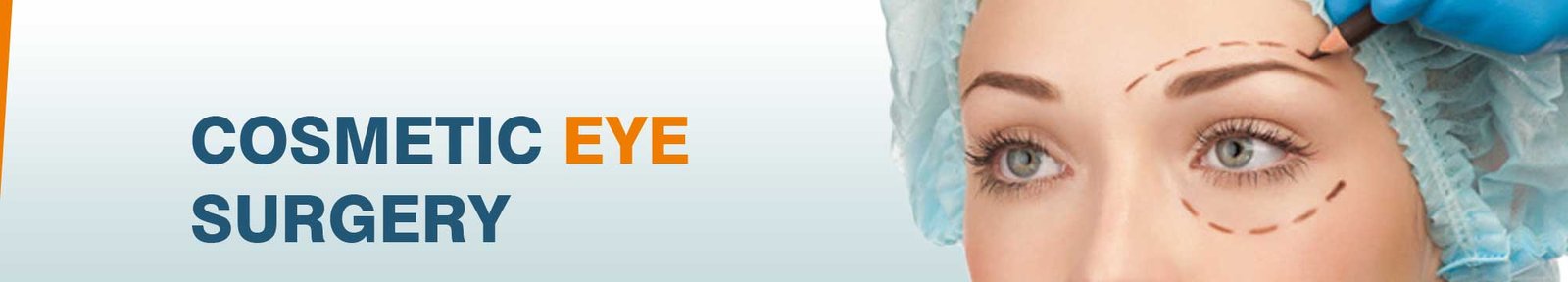 Cosmetic Eyelid Surgery