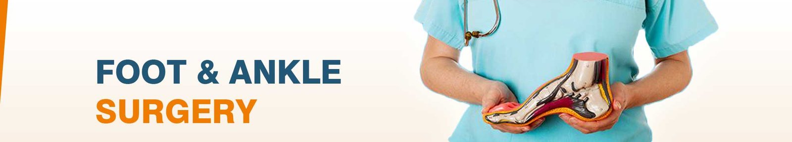 Foot and Ankle surgery in India