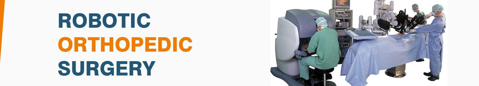 Robotic Orthopedic Surgery in India